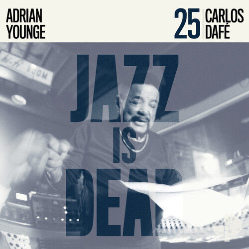 Carlos Dafe / Adrian Younge - Carlos Dafe Jid025 - Blue