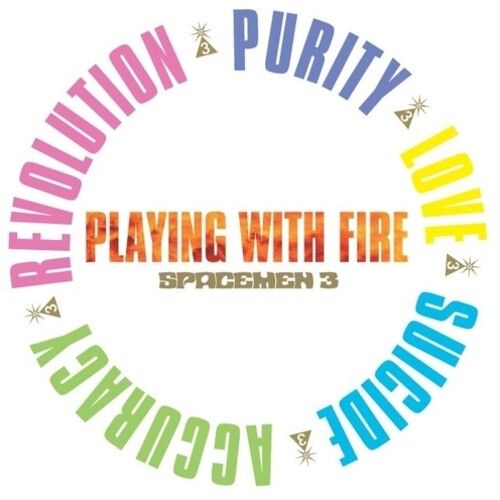Spacemen 3 - Playing With Fire