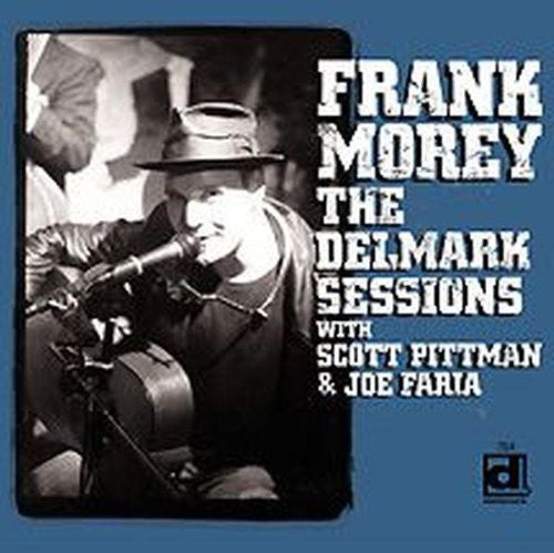 Frank Morey - The Delmark Sessions
