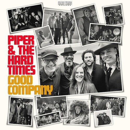 Piper and the Hard Times - Good Company