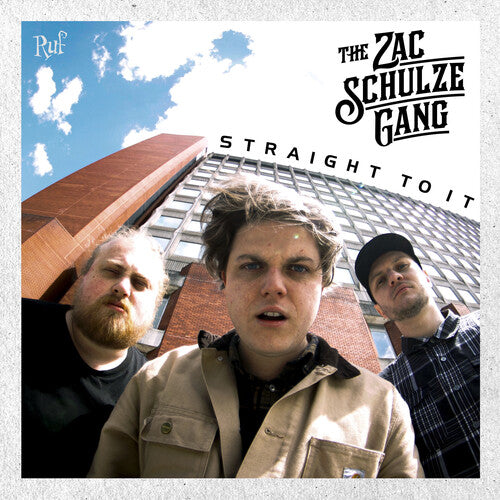 Zac Schulze Gang - Straight to It