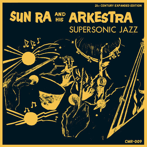 Sun Ra & His Arkestra - Supersonic Jazz - Expanded Edition