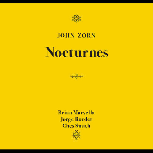 John Zorn - Nocturnes