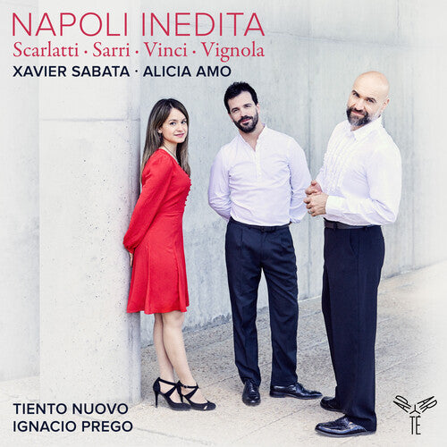 Xavier Sabata / Alicia Amo / Tiento Nuovo - Napoli Inedita
