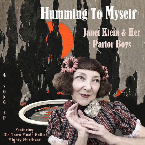 Janet Klein & Her Parlor Boys - Humming to Myself