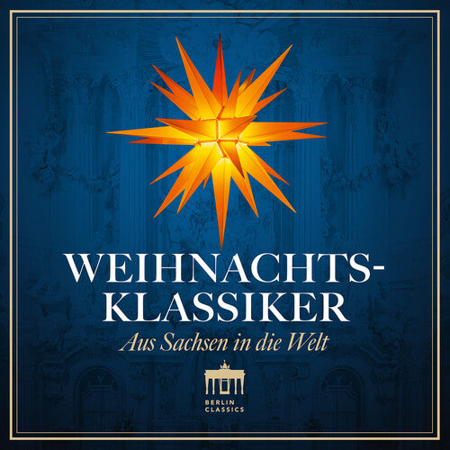 Ludwig Guttler - Weihnachtsklassiker - Aus Sachsen in die Welt