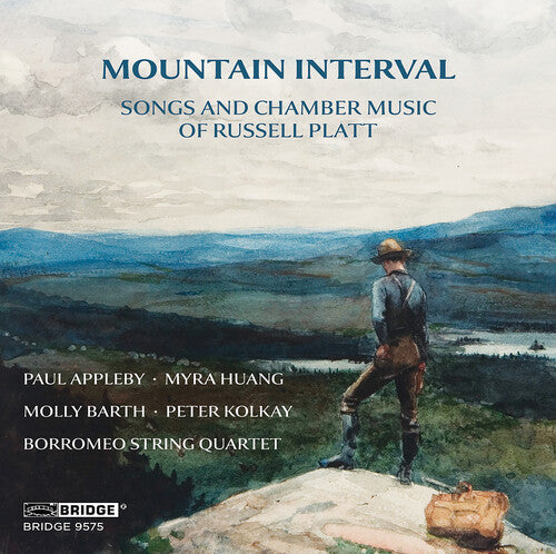 Paul Appleby - Mountain Interval - Songs and Chamber Music of Russell Platt
