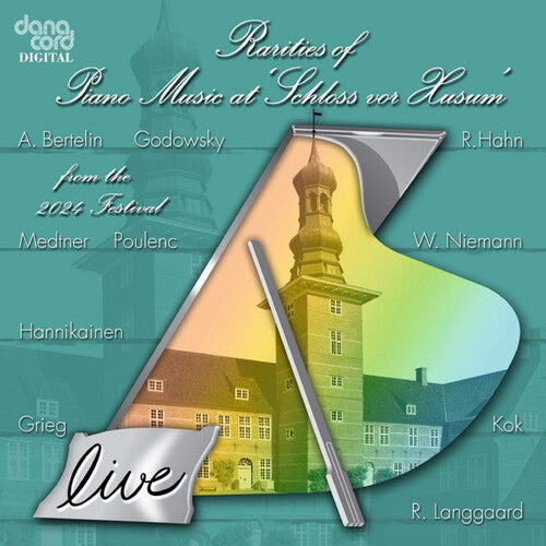Severin Exckkardstein Von - Rarities of Piano Music at "Schloss vor Husum" from the 2024 Festival