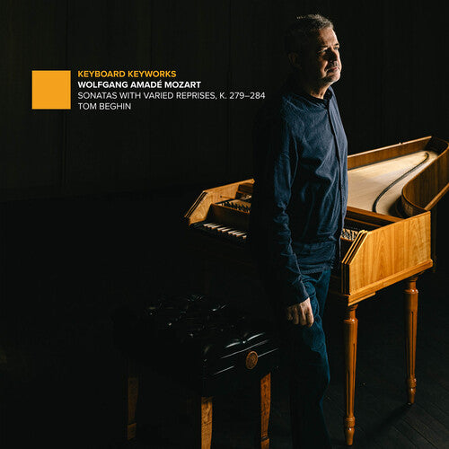 Tom Beghin - Sonatas with Varied Reprises, K. 279–284