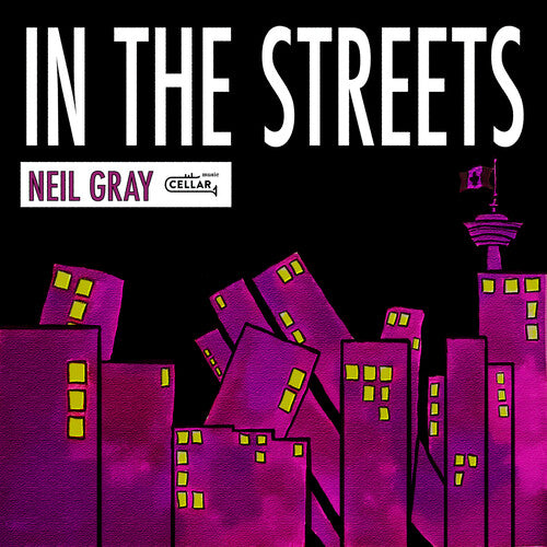 Neil Gray - In The Streets