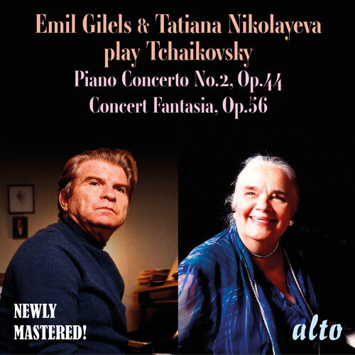 Emil Gilels / Tatiana Nikolayeva - Emil Gilels & Tatiana Nikolayeva Play Tchaikovsky