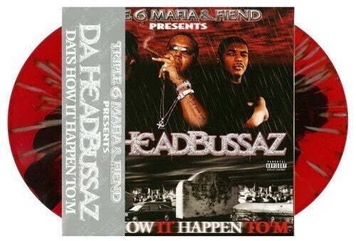 Da Headbussaz - Dat's How It Happen To 'M