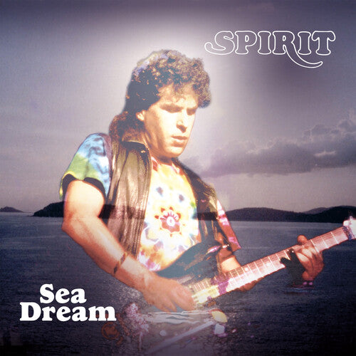 Spirit - Sea Dream - Expanded & Remastered Edition