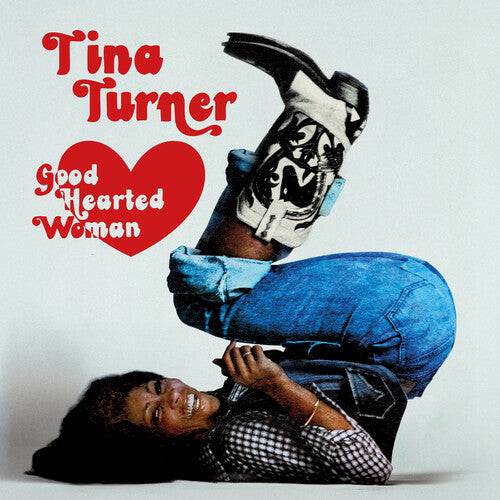 Tina Turner - Good Hearted Woman - The Definitive Edition