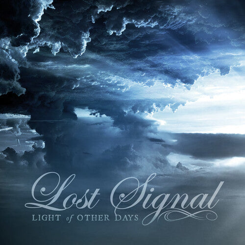 Lost Signal - Light Of Other Days