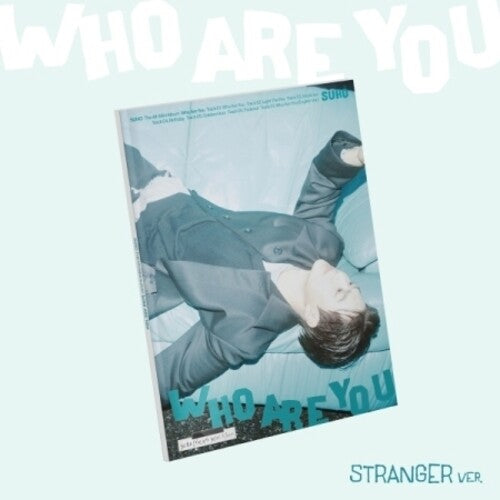Suho - Who Are You - Stranger Version