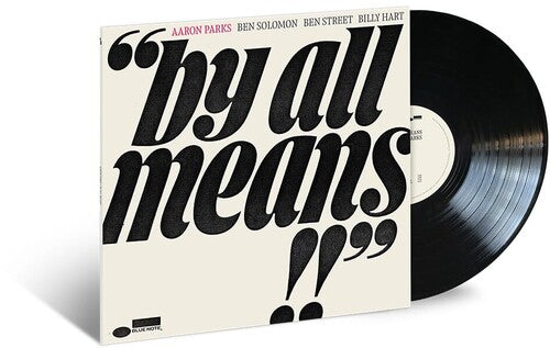 Aaron Parks - By All Means