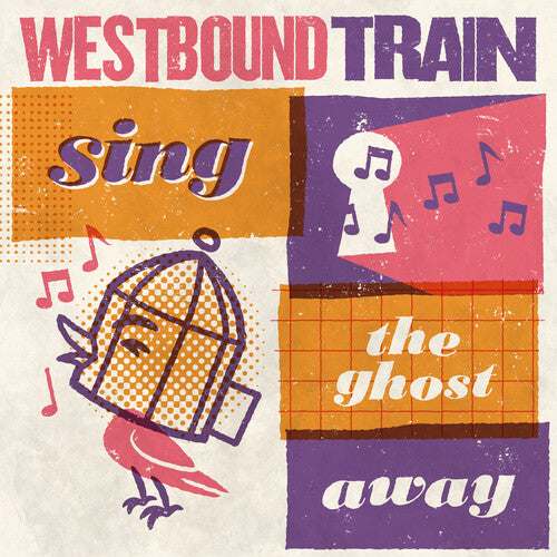 Westbound Train - Sing The Ghost Away - Red/Orange