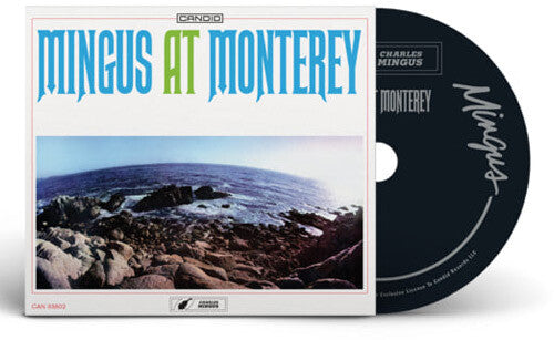 Charles Mingus - Mingus At Monterey