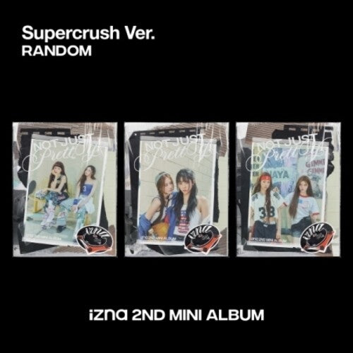 Izna - Not Just Pretty - Posterbook Version - incl. 72pg Photobook, Unit Photocard, Packaging Bag, Film Frame Photo, Lyrics Paper, 2 Folded Posters + Art Sticker