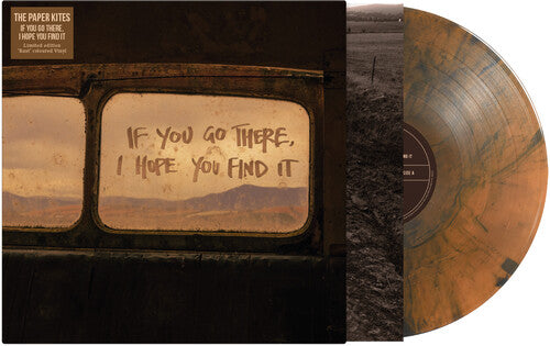 Paper Kites - If You Go There, I Hope You Find It - Rust
