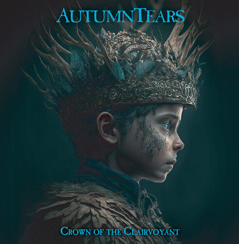 Autumn Tears - Crown Of The Clairvoyant