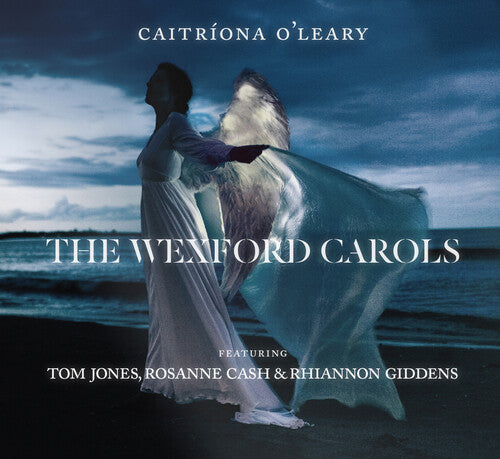 Caitriona O'Leary - The Wexford Carols