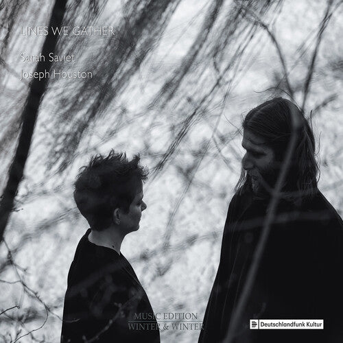 Sarah Saviet - Xenakis, Poppe, Saunders, Finnissy, Dunn, Saviet, Houston: Lines We Gather