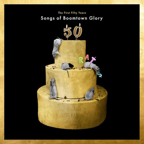 Boomtown Rats - First 50 Years: Songs Of Boomtown Glory - Limited