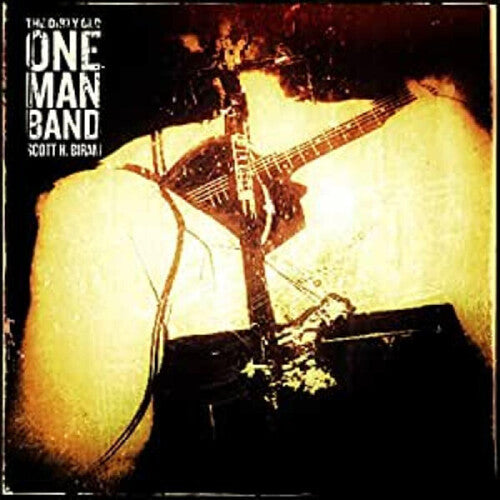 Scott Biram H - Dirty Old One Man Band