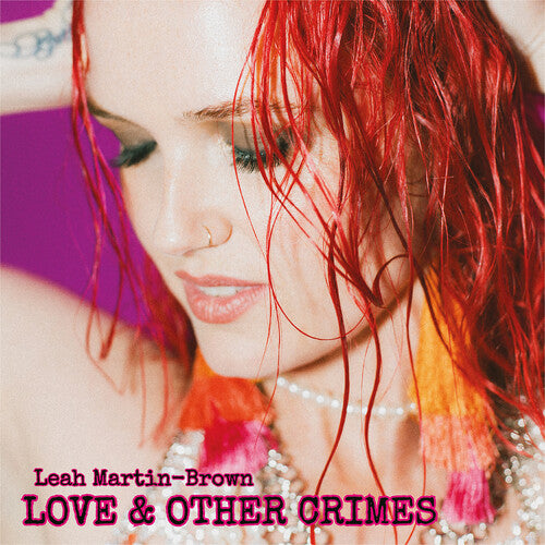 Leah Martin-Brown - Love & Other Crimes