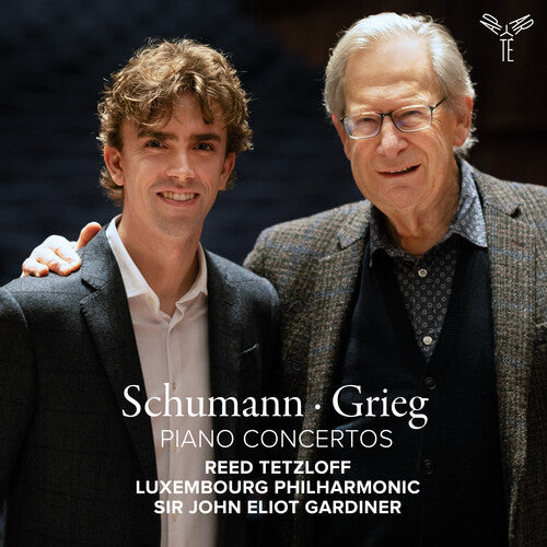 Reed Tetzloff / Philharmonique Du Luxembourg - Schumann & Grieg: Piano Concertos