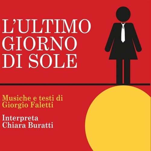 Chiara Buratti - L'Ultimo Giorno Di Sole