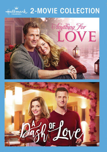 Hallmark 2-Movie Collection: Anything for Love / A Dash of Love