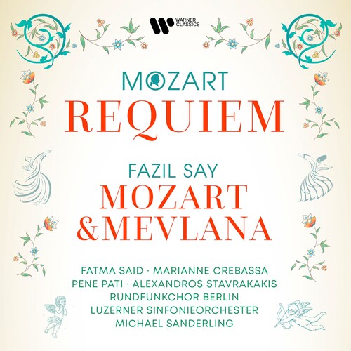 Fazil Say / Pati Crebassa - Mozart: Requiem - Say: Mozart & Mevlana