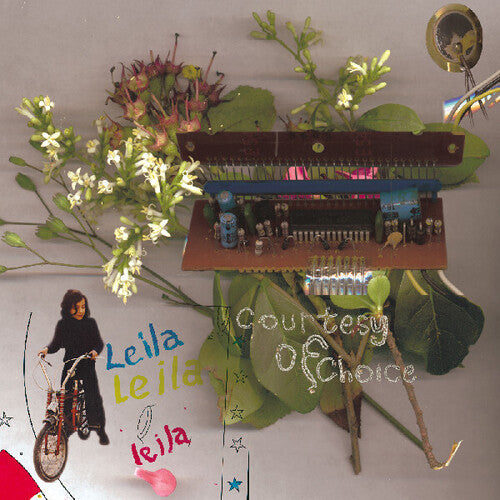 Leila - Courtesy Of Choice ... Asides And Besides
