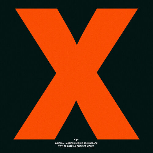 Tyler Bates / Chelsea Wolfe - X (Original Soundtrack)