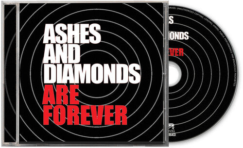 Ashes and Diamonds - Are Forever