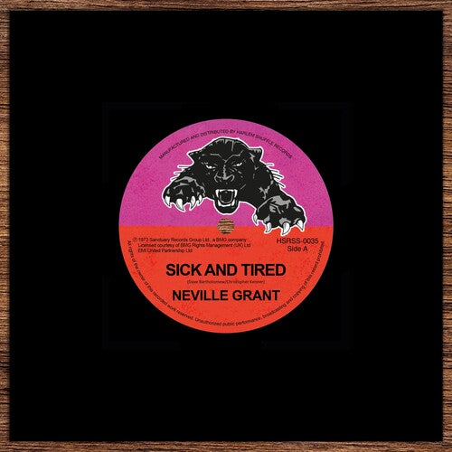 Neville Grant - Sick And Tired / Black Man's Time