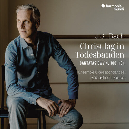 Ensemble Correspondances/ Sebastien Dauce - Bach: Christ Lag in Todesbanden Cantatas Bwv 4, 106, 131
