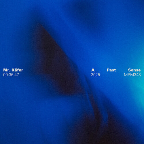 Mr. Kafer - A Past Sense