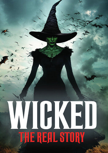Wicked: The Real Story