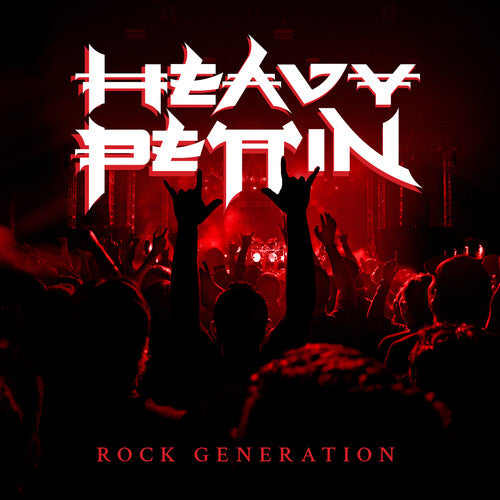 Heavy Pettin - Rock Generation
