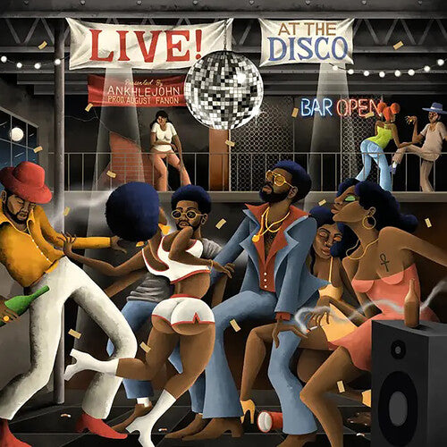 Ankhlejohn/ August Fanon - Live! at the Disco