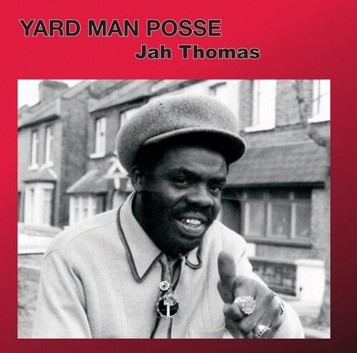 Jah Thomas - Yard Man Posse