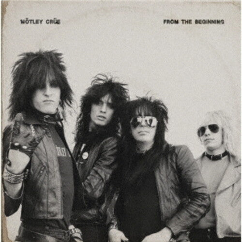 Motley Crue - From The Beginning - SHM