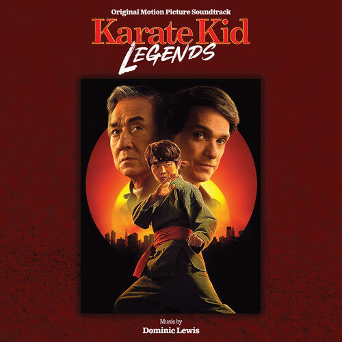 Dominic Lewis - Karate Kid Legends (Original Soundtrack)