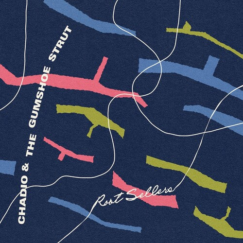 Chadio/ Gumshoe Strut - Root Sellers