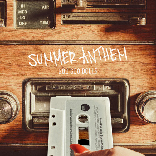 Goo Goo Dolls - Summer Anthem