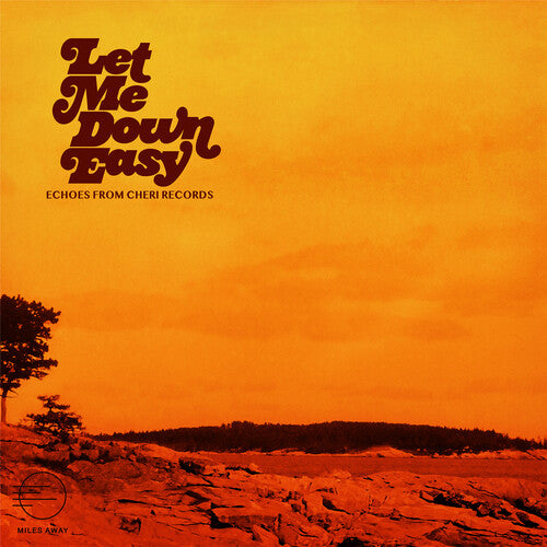 Various Artists - Let Me Down Easy: Echoes From Cheri Records (Various Artists)
